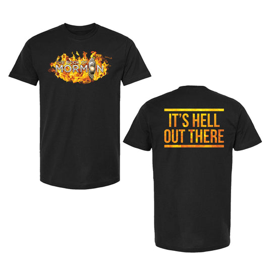 Book of Mormon the Musical It's Hell Out Here Tee