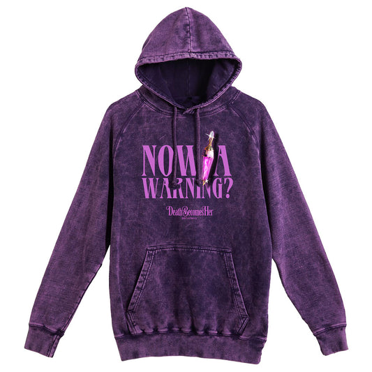 Death Becomes Her Unisex Warning Hoodie