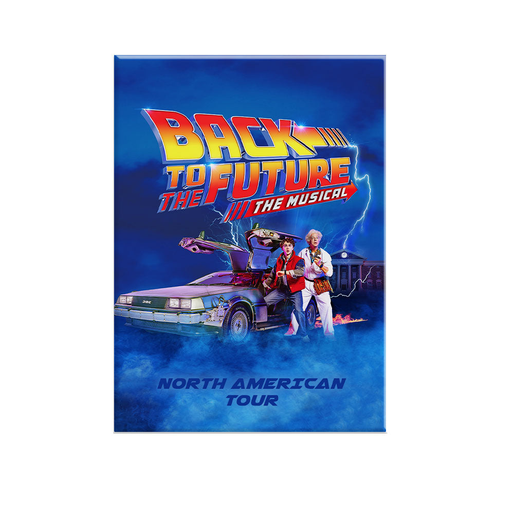 Back to the Future the Musical North American Tour Magnet