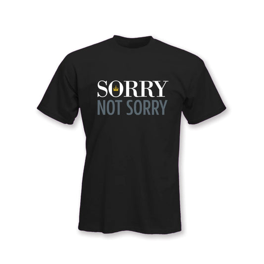 Six Sorry Not Sorry Tee